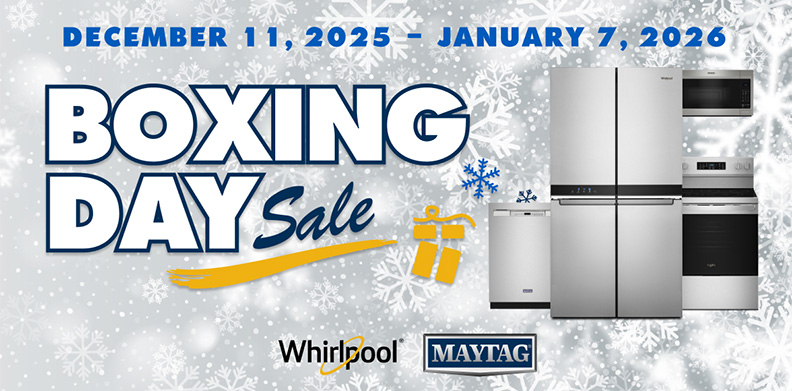 WHIRLPOOL AND MAYTAG BOXING DAY SALE