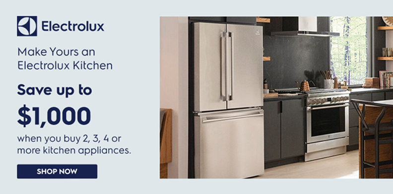 ELECTROLUX KITCHEN BUY MORE SAVE MORE
