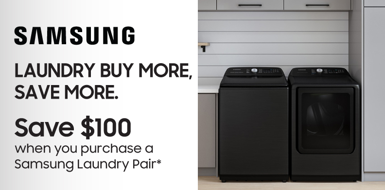 SAMSUNG LAUNDRY BUY MORE, SAVE MORE.