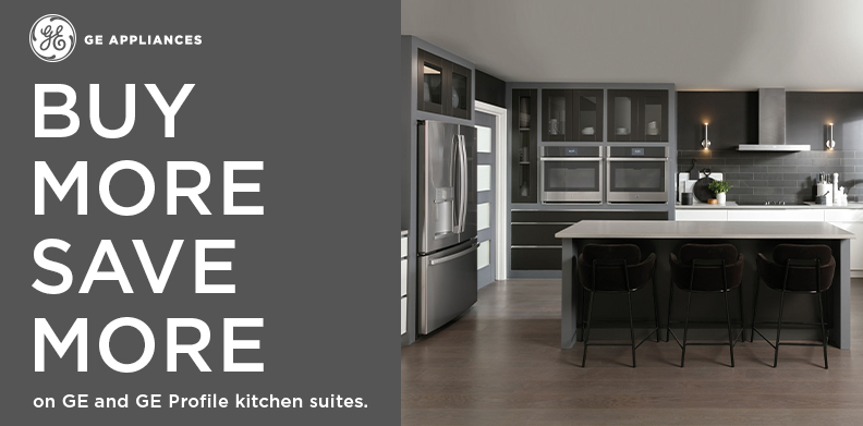 GE BUY MORE SAVE MORE KITCHEN SUITE PROMO