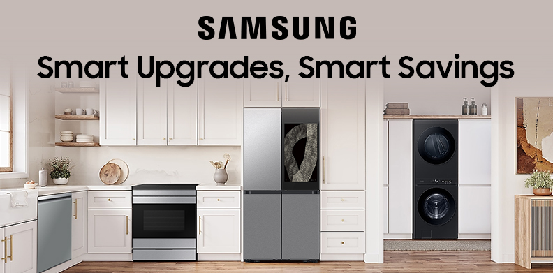 SAMSUNG SMART UPGRADES, SMART SAVINGS