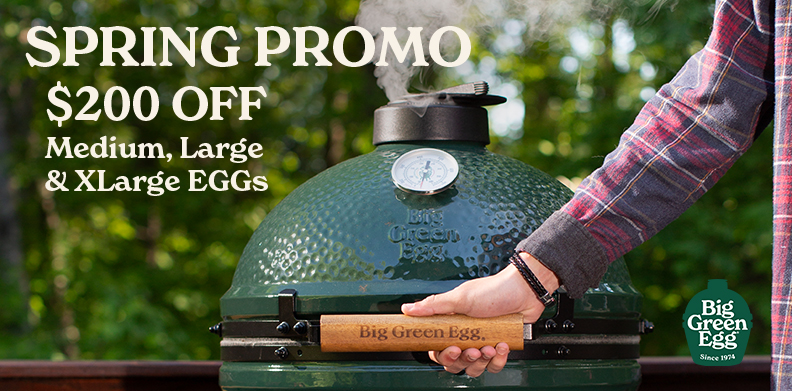 BIG GREEN EGG SPRING SAVINGS PROMO