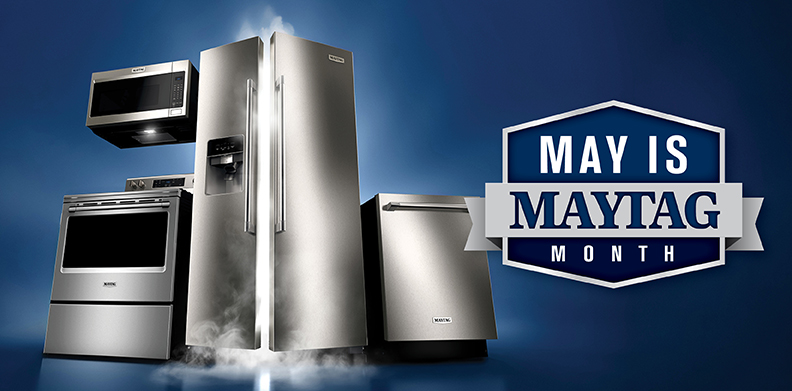 MAY KITCHEN MAYTAG MONTH