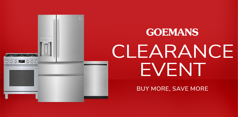 GOEMANS CLEARANCE EVENT BUY MORE SAVE MORE
