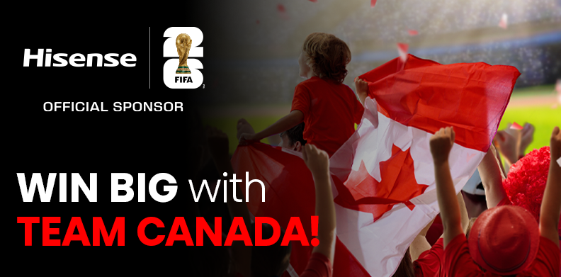 HISENSE WIN BIG TEAM CANADA